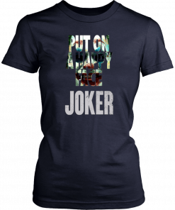 Offcial Joaquin Phoenix Joker 2019 Put On A Happy Face T-Shirt