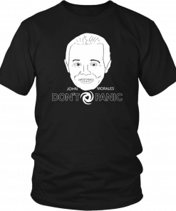 John Morales Don’t Panic T-Shirt