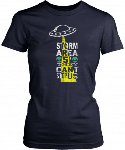 Area 51 Shirt Alien UFO Storm They Can’t Stop Us T-Shirt
