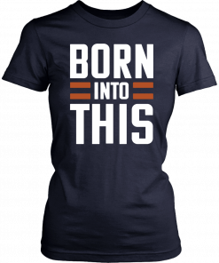 Offcial Born Into This Brown Cleveland Brown T-Shirt