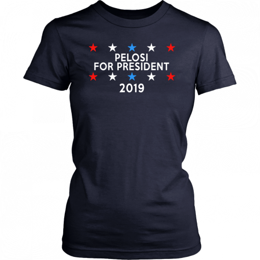 Pelosi for President 2019 Impeach Trump and Pence Unisex T-Shirt