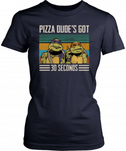 Pizza dude's got 30 seconds vintage T-Shirt