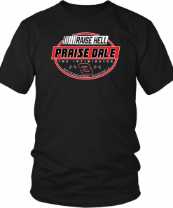 Raise Hell Praise Dale Unisex T-Shirt