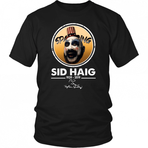 Rip Sid Haig Captain Spaulding 1939 2019 Classic T-Shirt