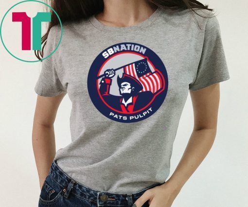 Sb Nation Pats Pulpit New England Patriots Shirt