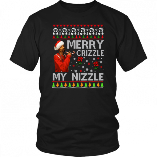 Snoop Dogg Merry Crizzle My Nizzle Christmas Gift T-Shirt