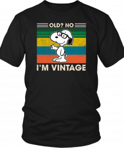 Snoopy Old no I’m Vintage Offcial T-Shirt