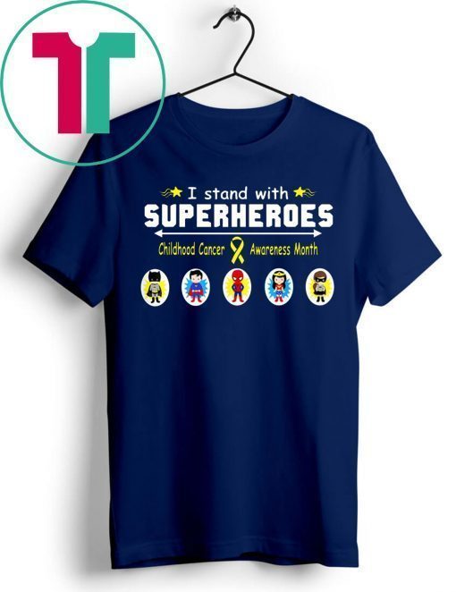 I stand with superheroes childhood cancer awareness month Offcial T-Shirt