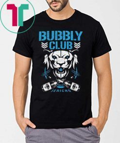 Bubbly club Chris jericho Original T-Shirt