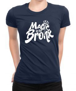 Magic in the Bronx New York Yankees T-Shirt
