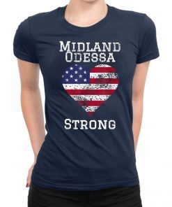 Odessa Midland Texas Strong T-Shirt