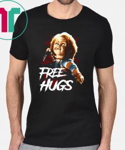 Chucky Free Hugs Horror Gift For Halloween T-Shirt