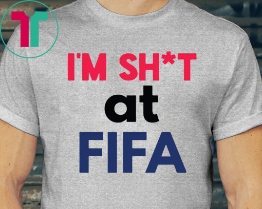 I’m Shit at FIFA Classic T-Shirt