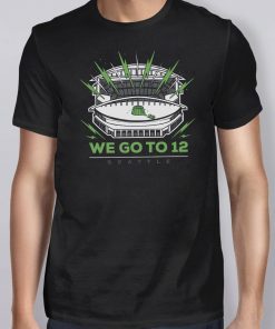 Seattle Football We Go To 12 Classic T-Shirts