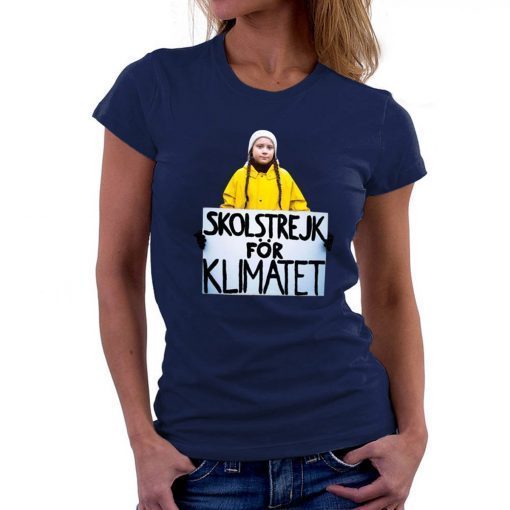 Greta Thunberg Skolstrejk For Klimatet T Shirt