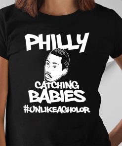 Hakim Laws Philly Catching Babies Unlike Agholor Offcial T-Shirt