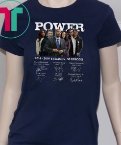 Mens Power 2014-2019 6 seasons 50 episodes signature T-Shirt