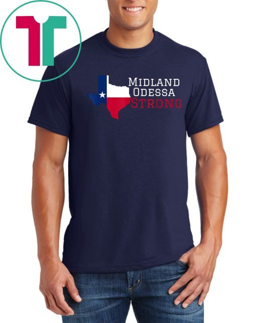 Midland Odessa Strong August 31 2019 T-Shirt