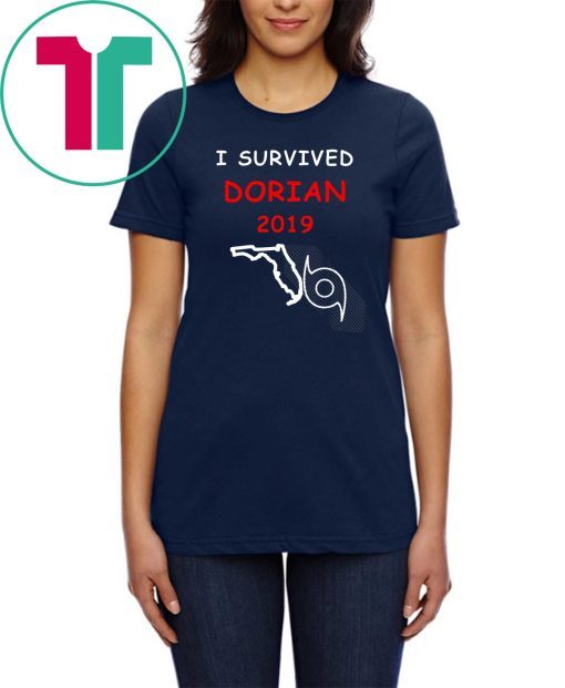 I Survived Hurricane Dorian 2019 Florida T-Shirts