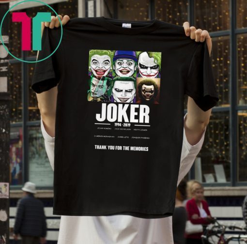 Joker 1994 2019 Thank You For The Memories Unisex T-Shirt