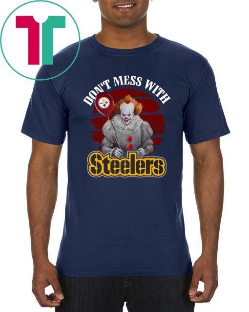 Pennywise IT Don't mess with Steelers T-Shirt