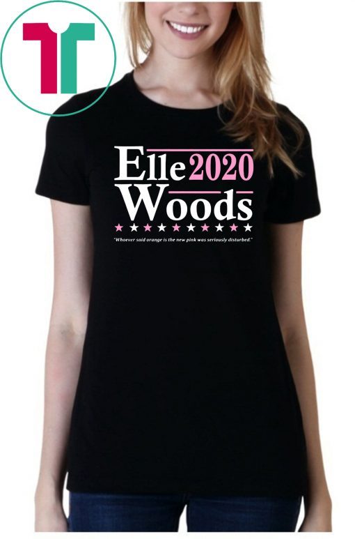 Elle Woods 2020 Election Shirt