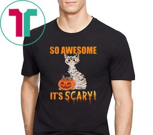 Cat awesome It's Scary Halloween T-Shirt