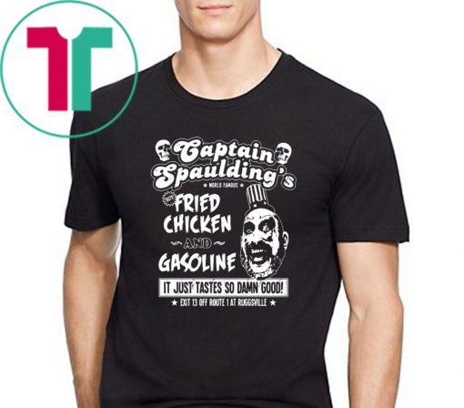 Captain Spaulding's fried chicken and gasoline Offcial T-Shirt