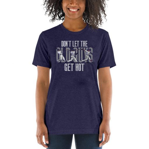 Don't Let the Old Guys Get Hot - Freese, Turner Unisex Tee Shirt