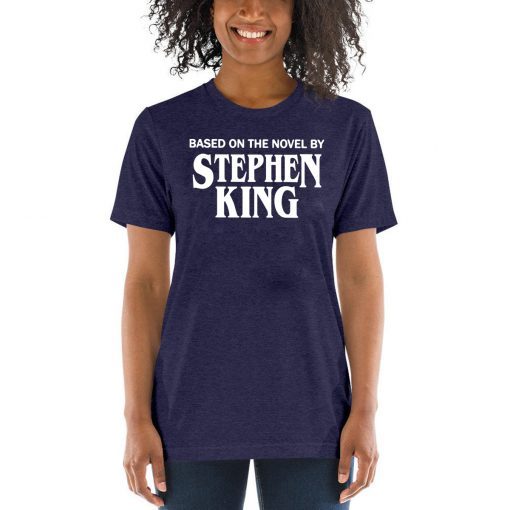 Based on the novel by Stephen King T-Shirt