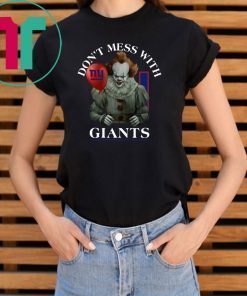 Don't Mess With New York Giants Pennywise T-shirt Cool Gift For Fans Tee