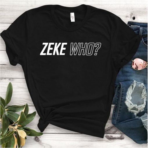 Zeke Who Dallas Cowboys Classic T-Shirt
