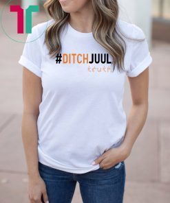 Ditch Juul Truth T-Shirt