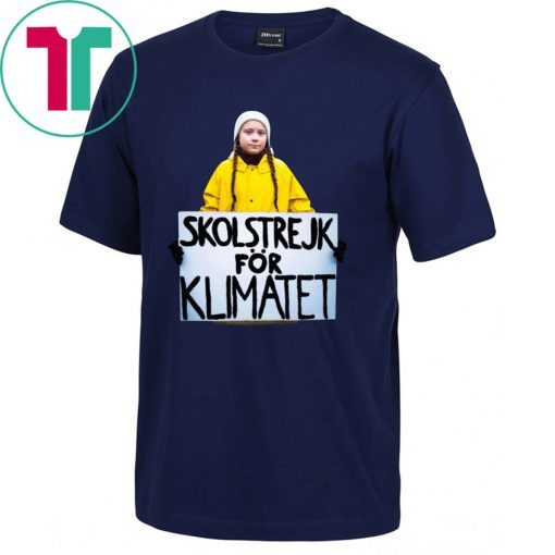 Offcial Greta Thunberg Skolstrejk For Klimatet Shirt