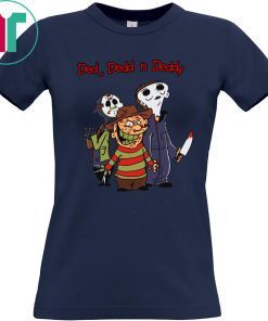 Buy Horror Characters Ded Dedd Deddy T-Shirt