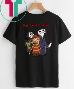 Buy Horror Characters Ded Dedd Deddy T-Shirt