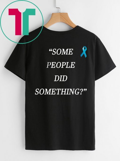 Some People Did Something Shirt Ilhan Omar Tee Shirts