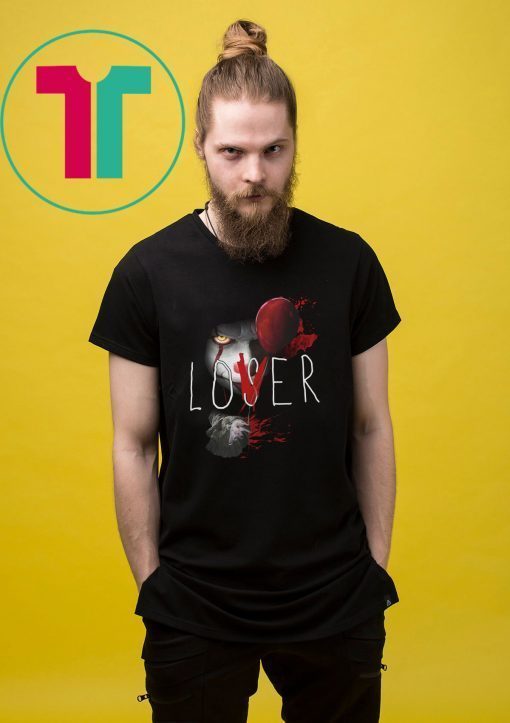 Stephen king it pennywise loser lover For T-Shirt