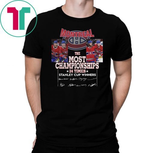 Montreal The Most Championships T-Shirt