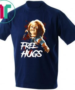 Chucky Free Hugs Horror Gift For Halloween T-Shirt