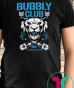 Bubbly club Chris jericho Original T-Shirt