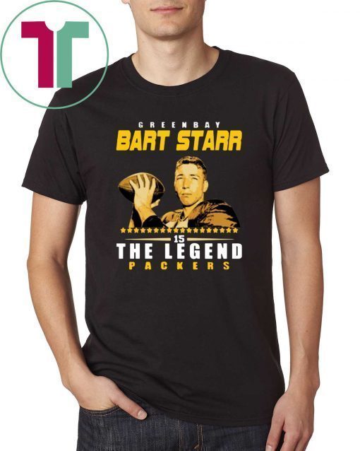 Buy Bart Starr The Legend Green Bay Packers Cool Gift T-Shirt