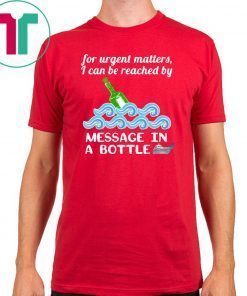 Cruise Message in a Bottle Reach Me Limited Edition T-Shirt