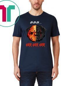 Jason Pennywise Bulldog CH CH CH GRR Tee Shirt