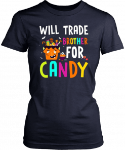 Will Trade Brother For Candy Frankenstein Halloween Costume T-Shirt