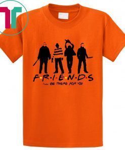 Horror Friends Jason Voorhees Freddy Krueger Texas Chain Saw Michael Myers T-Shirt