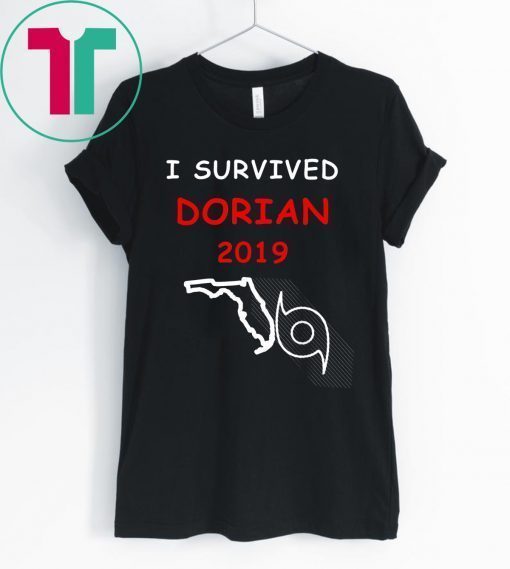 I Survived Hurricane Dorian 2019 Florida T-Shirts