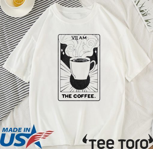 Offcial VII AM The Coffee Tarot Card T-Shirt