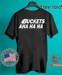 Offcial Kawhi Buckets Aha Ha Ha T-Shirt