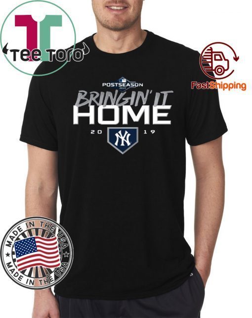 Bringin' It Home 2019 - New York Yankees Classic T-Shirt